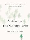 Cover image for In Search of the Canary Tree